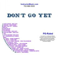 Don’t Go Yet