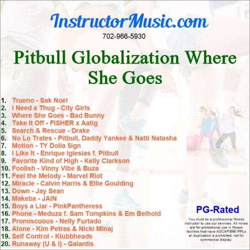 Pitbull Globalization Where She Goes