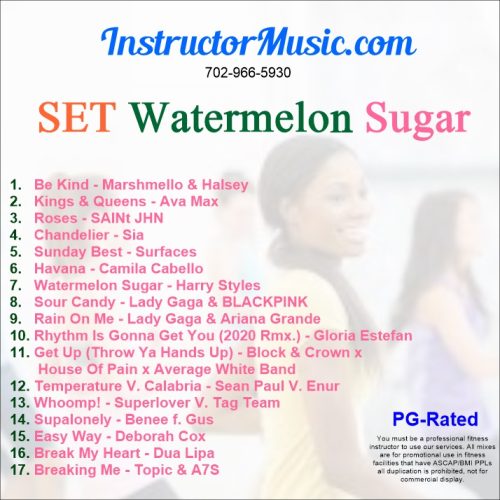 SET Watermelon Sugar